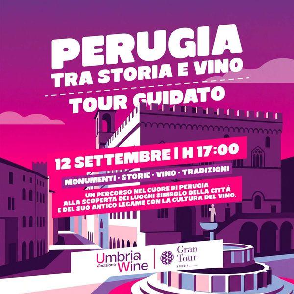 Perugia tra storia e vino