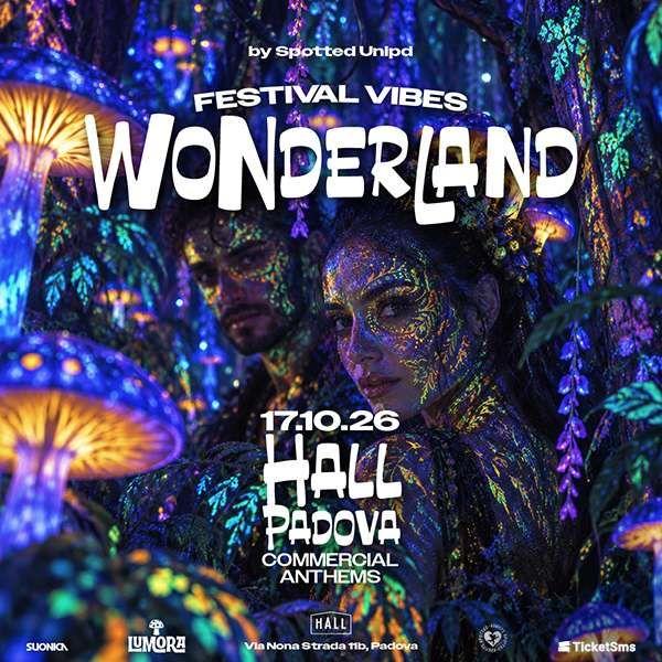 Wonderland by Spotted Unipd