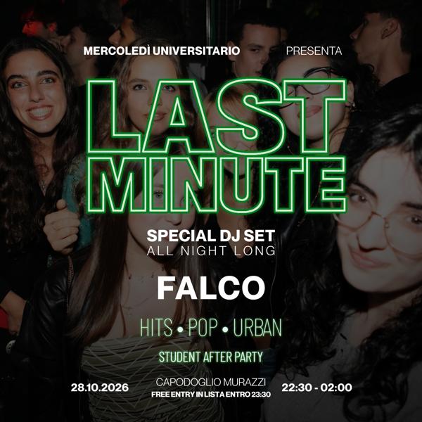 Mercoledì Universitario: Last Minute