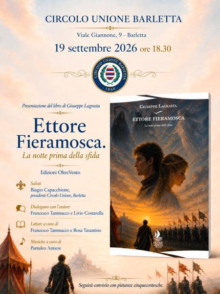 Ettore Fieramosca. La notte prima della sfida