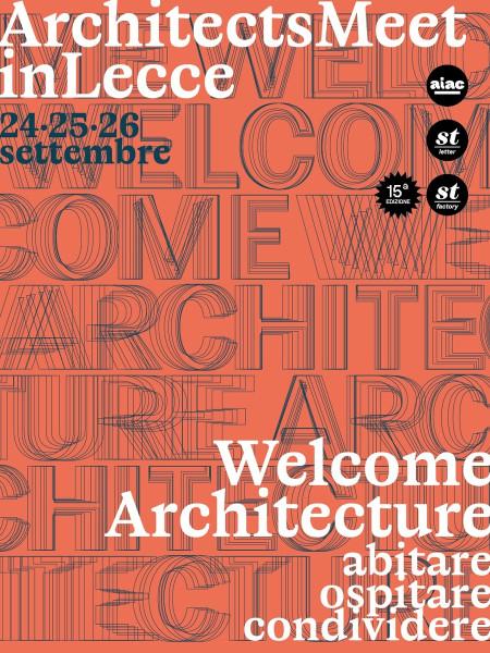 ArchitectsMeet in Lecce - Welcome Architecture