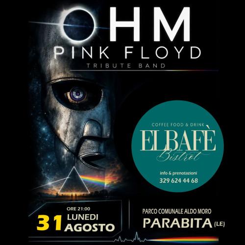 OHM PINK FLOYD live