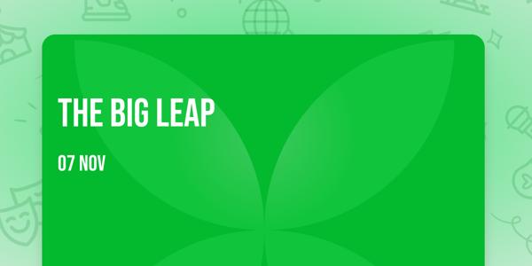 The big leap