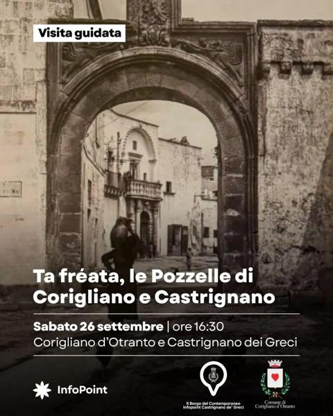 Ta fréata, le Pozzelle di Corigliano e Castrignano