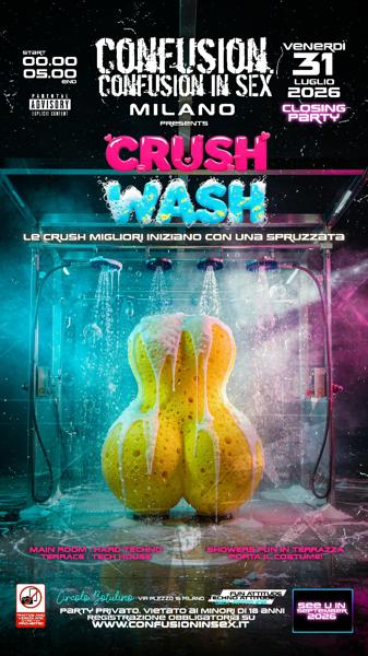 CRUSH WASH CLOSING PARTY
