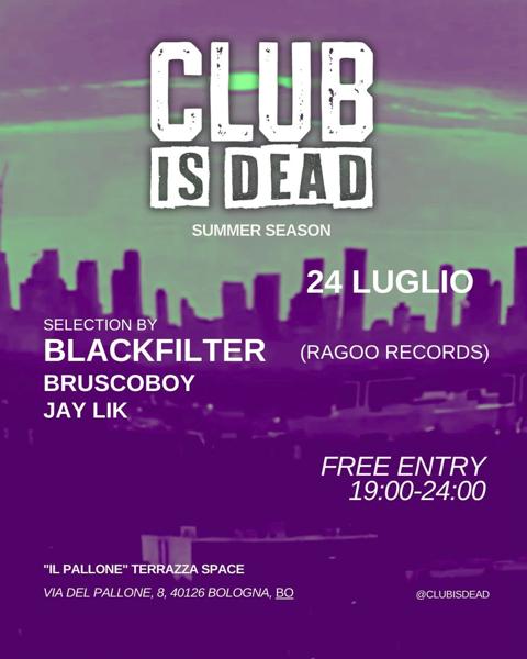 CLUB IS DEAD summer season