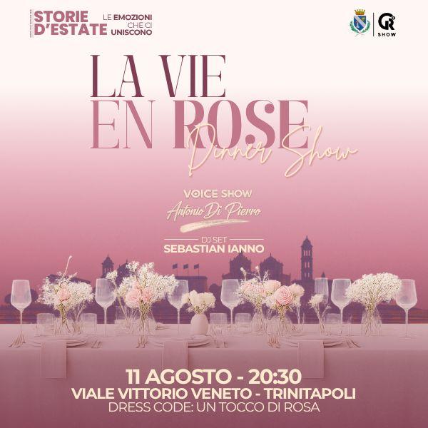 La Vie en Rose Dinner Show