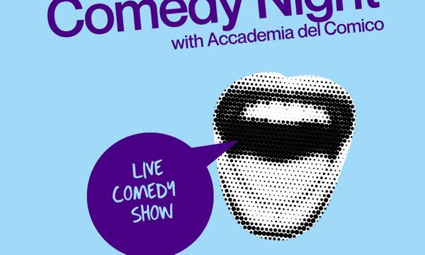 Comedy Night ft. Accademia del Comico