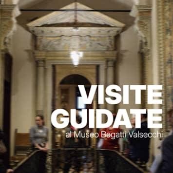 Visite guidate al Museo Bagatti Valsecchi