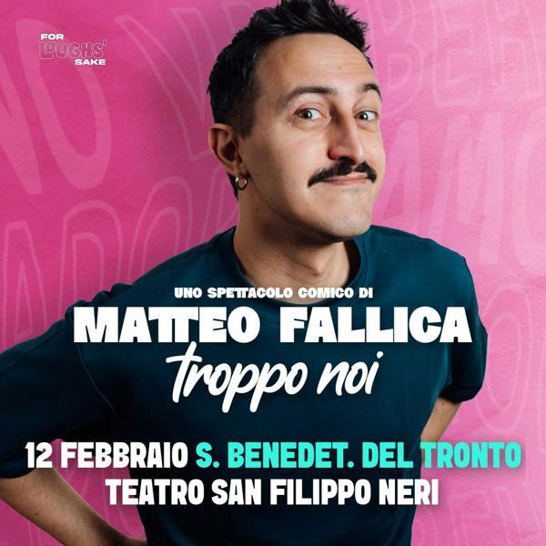 Matteo Fallica - Troppo Noi