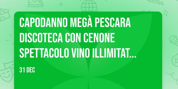 Capodanno Megà Pescara Discoteca con Cenone Spettacolo Vino illimitato Spettacoli Animazione Musica