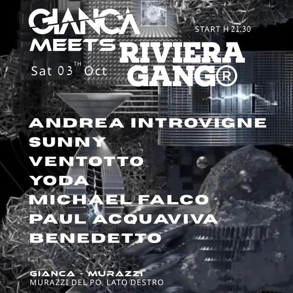 GIANCA meets RIVIERA GANG