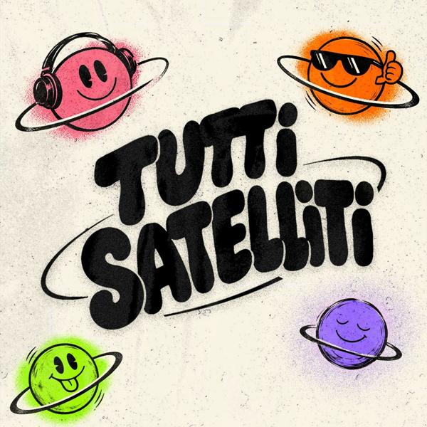 TUTTI SATELLITI - UGO BORGHETTI | PODCAST LIVE & DJ SET