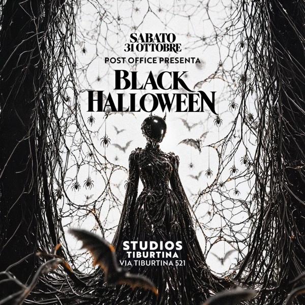 BLACK HALLOWEEN // POST OFFICE HALLOWEEN EDITION // STUDIOS TIBURTINA