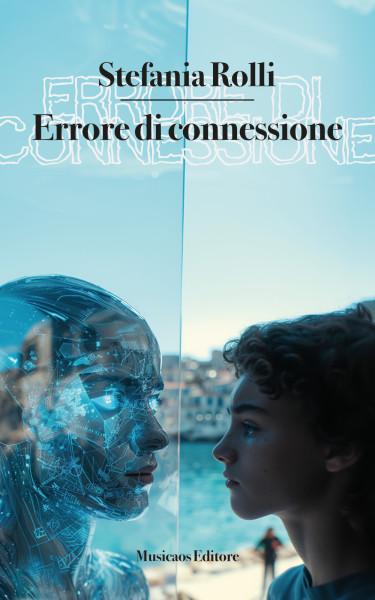 Presentazione di “Errore di connessione” con Stefania Rolli