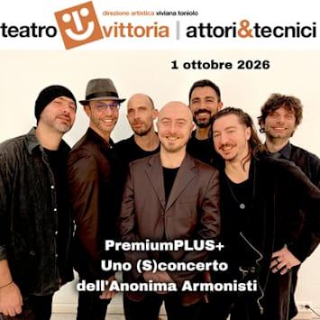 PremiumPLUS+ (S)concerto dell'Anonima Armonisti