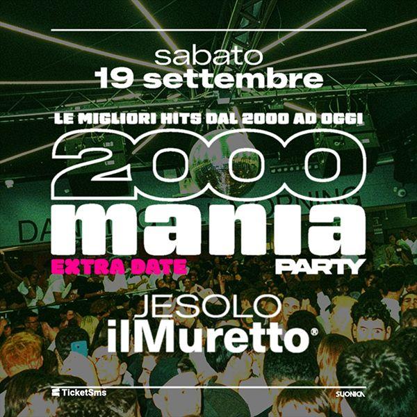 2000 Mania Party