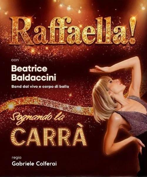 Raffaella! Sognando la Carrà