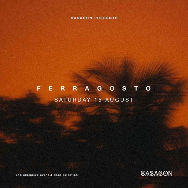 Ferragosto at Casacon