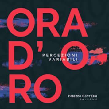 Ora d'oro. Percezioni variabili