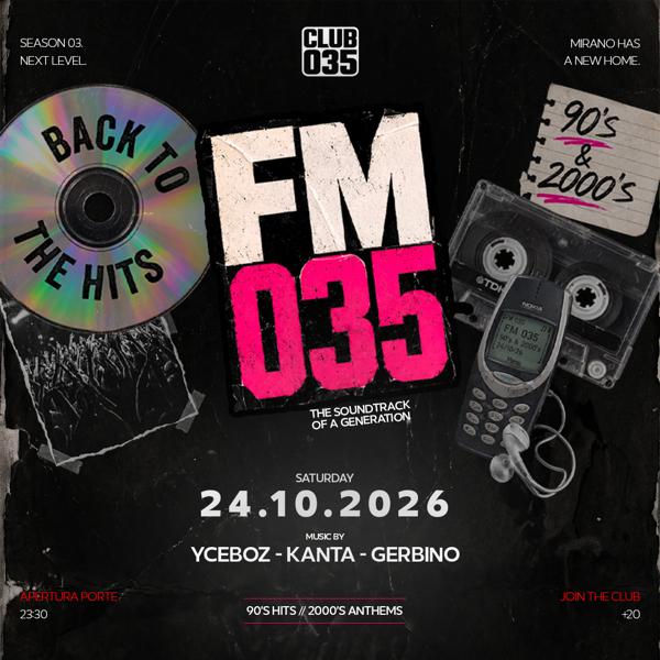 Sabato 24 Ottobre 2026 // FM 035 (the Soundtrack of a Generation)