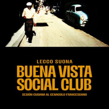 Lecco suona Buena Vista Social Club