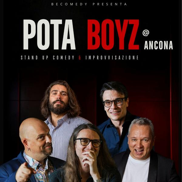 POTA BOYZ ad ANCONA
