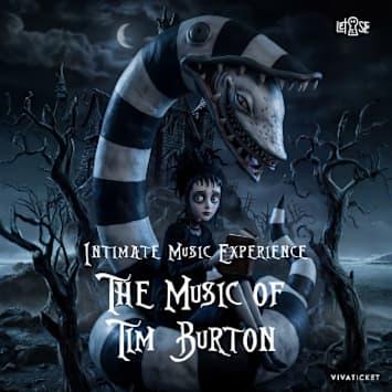 Tim Burton Intimate Music Experience