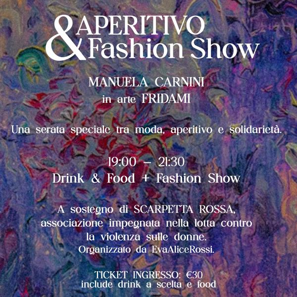 16 agosto | Aperitivo + Fashion Show