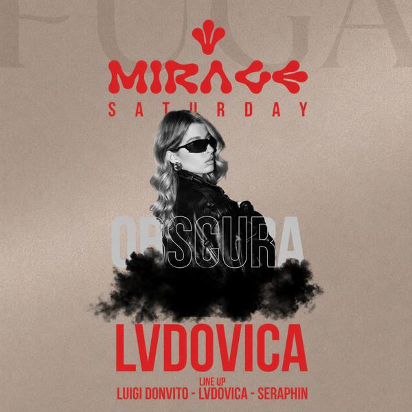 MIRAGE #03 w\ LVDOVICA + Seraphin