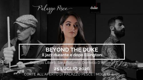 Beyond the Duke