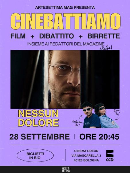 Cinebattiamo: Nessun Dolore