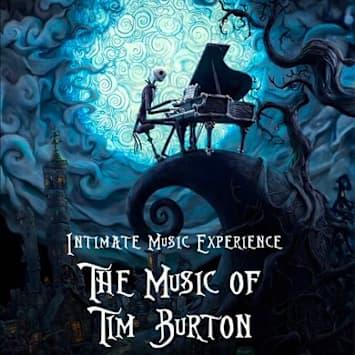 Tim Burton Intimate Music Experience
