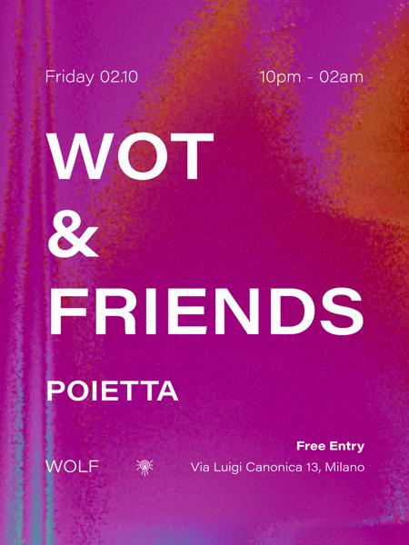 WOT & Friends