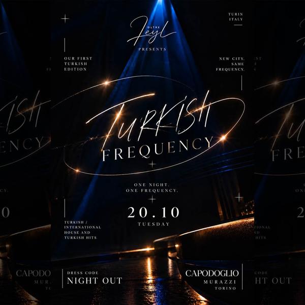 TURKISH FREQUENCY ✷ Capodoglio