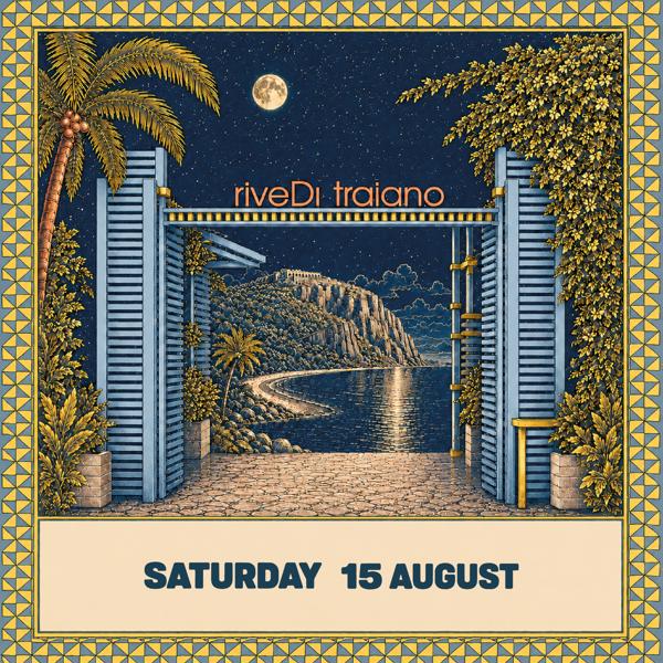 SABATO 15 AGOSTO - RIVE DI TRAIANO