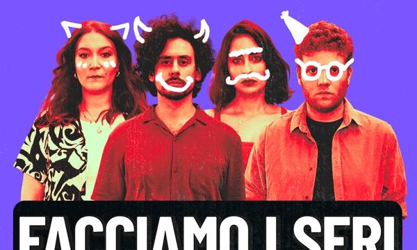 Facciamo i seri