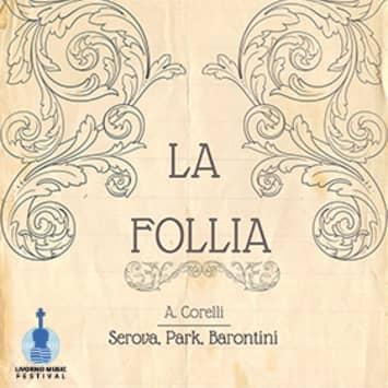 SEROVA / PARK / BARONTINI - FOLLIA