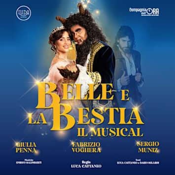 BELLE E LA BESTIA | IL MUSICAL