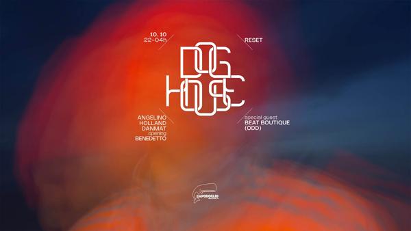 DOGHOUSE ✷ RESET ✷ Capodoglio