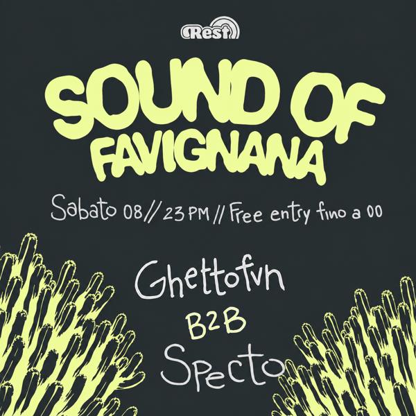 SOUND OF FAVIGNANA PRESENTS GHETTO FVN B2B SPETCO