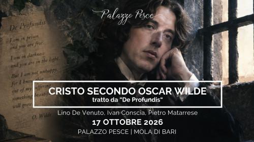 Cristo secondo Oscar Wilde