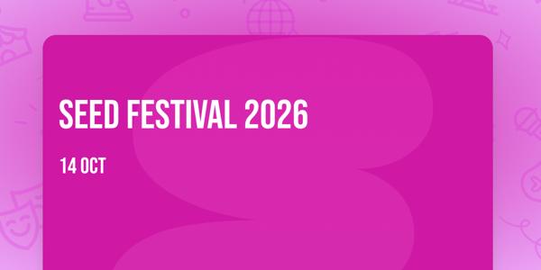 Seed Festival 2026