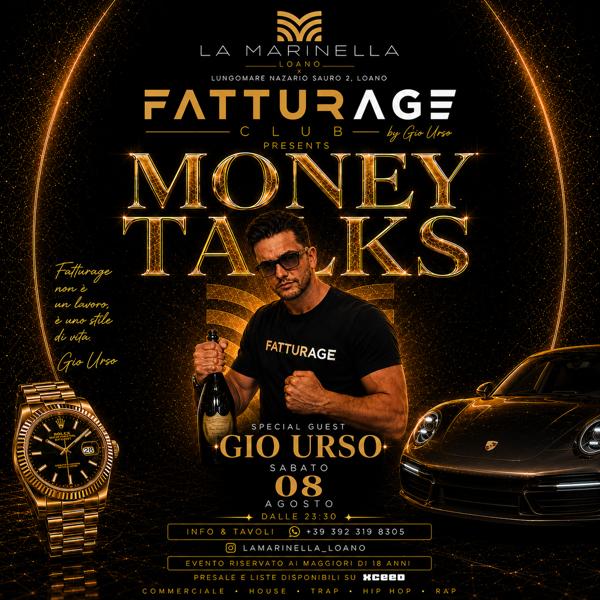 FATTURAGE CLUB PRESENTS MONEY TALKS w/ Gio Urso