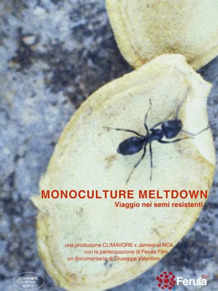 Monoculture Meltdown – Viaggio nei semi resistenti