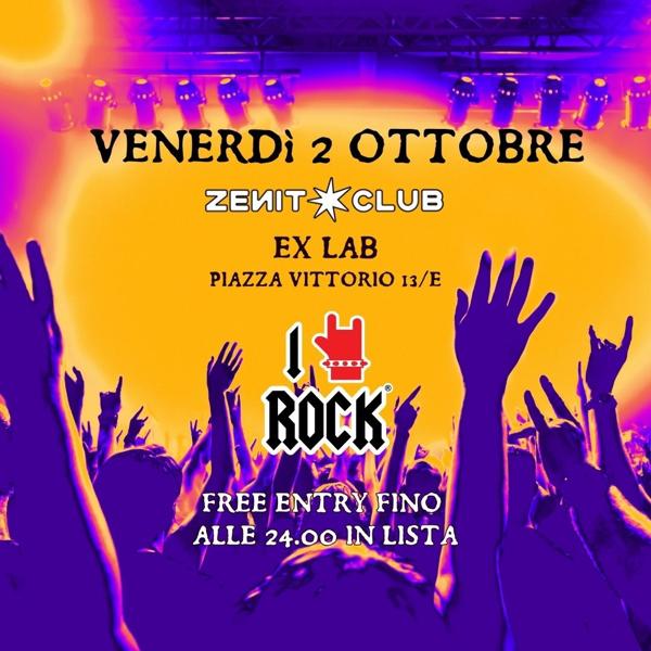 I LOVE ROCK - INAUGURAZIONE - VEN 2 OTTOBRE