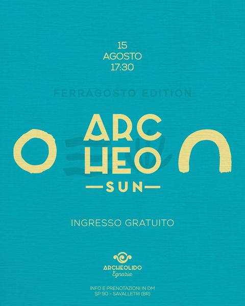 ArcheoSun – Ferragosto Edition