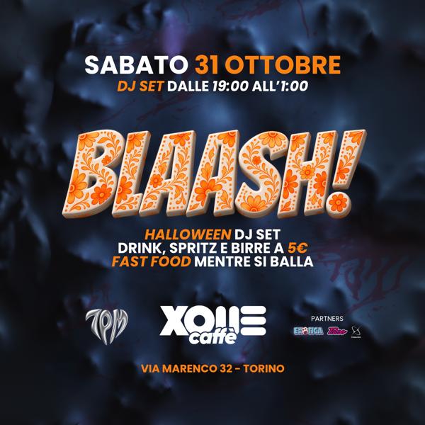 BLAASH! HALLOWEEN DJ SET