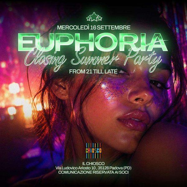 Euphoria Closing Summer Party