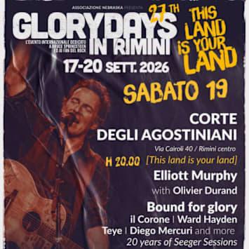 Glory Days in Rimini: This Land is Your Land